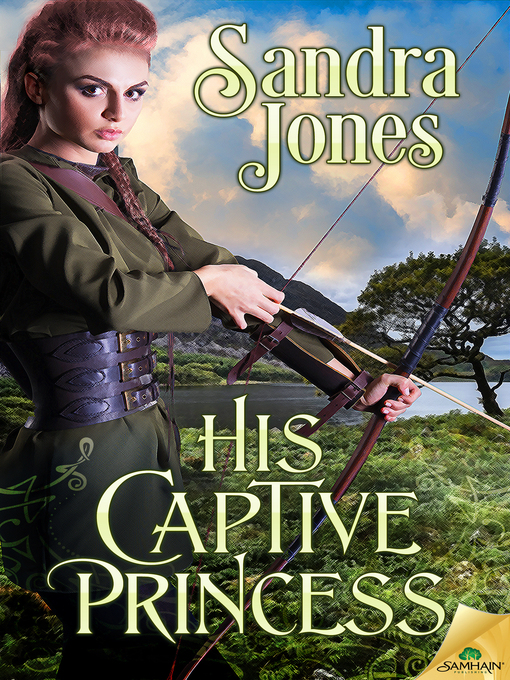 Title details for His Captive Princess by Sandra Jones - Available